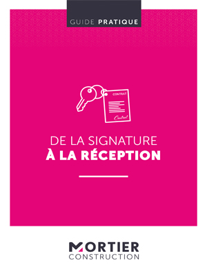 Guide pratique « De la signature à la réception »